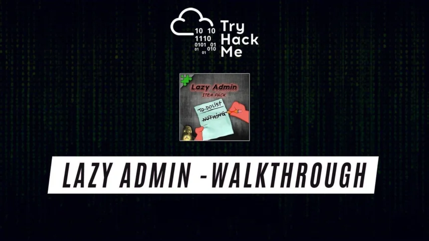 Lazy Admin Tryhackme Walkthrough