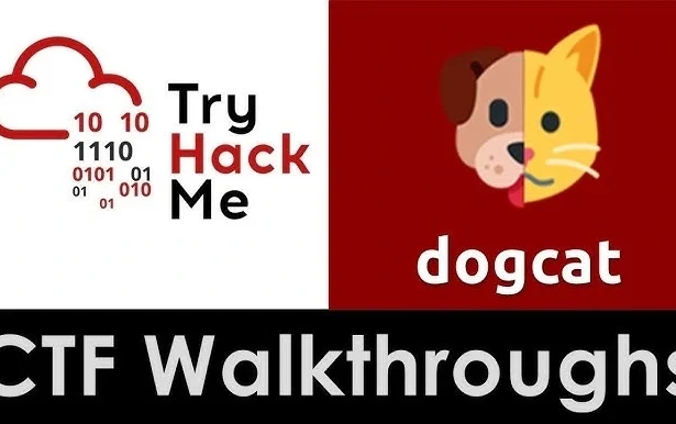 DogCat TryHackMe Walkthrough